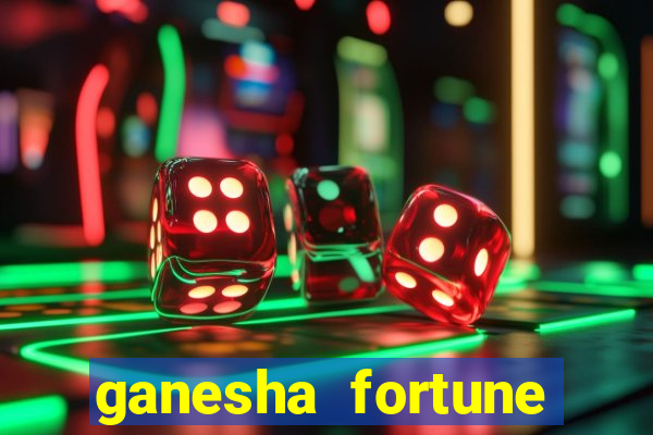 ganesha fortune minutos pagantes